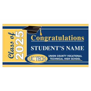 Union County Vocational-Technical High School 2025 Lawn Sign